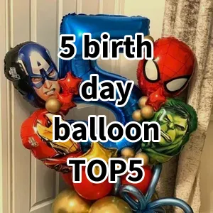 Top 5 Best-selling 5 birthday balloon