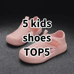 Top5 Best-selling 5 kids shoes