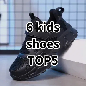 Top5 Best-selling 6 kids shoes