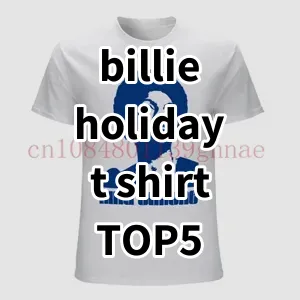 2024 Top5 Best-selling billie holiday t shirt