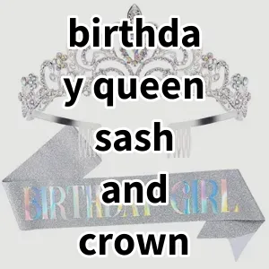 Top 5 Best-selling birthday queen sash and crown