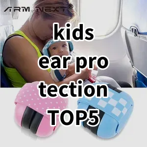 Top 5 Best-selling kids ear protection