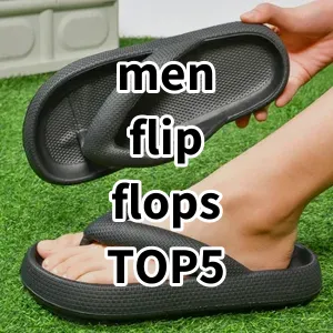Top5 Best-selling men flip flops
