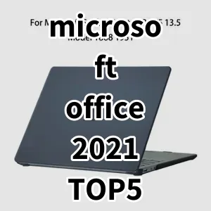 Top 5 Best-selling microsoft office 2021