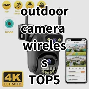 Top5 Best-selling outdoor camera wireless