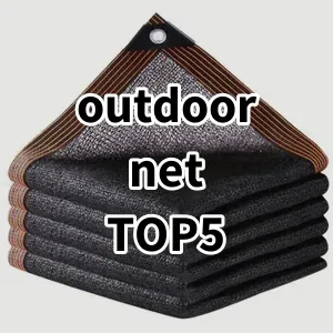 Top5 Best-selling outdoor net