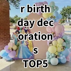 Top 5 Best-selling r birthday decorations