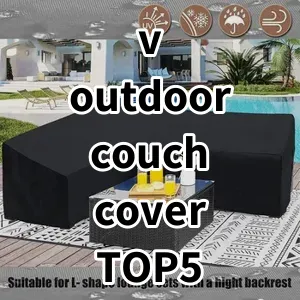 Top5 Best-selling v outdoor couch cover