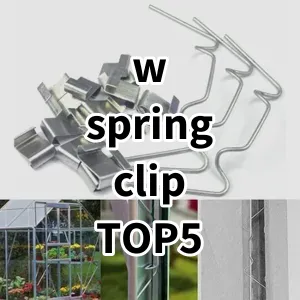 Top 5 Best-selling w spring clip