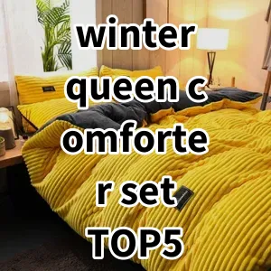 Top 5 Best-selling winter queen comforter set