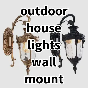 2024 Top5 Cost Effective outdoor house lights wall mount